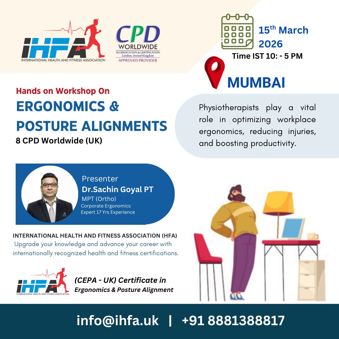 Ergonomics & Posture Alignments