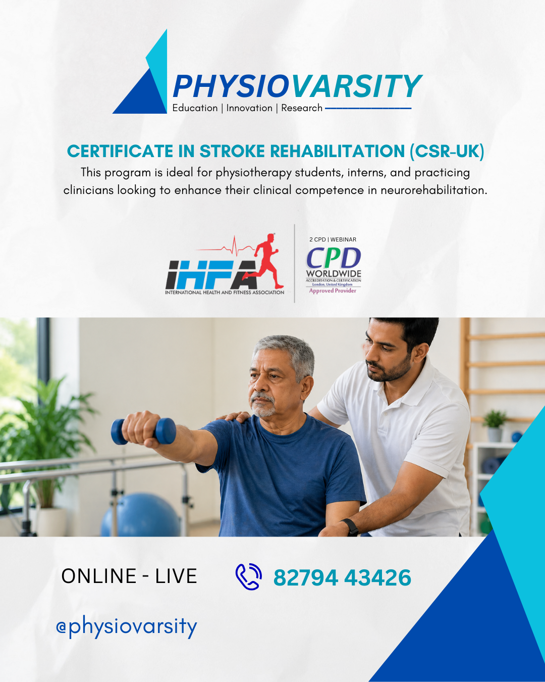 Certificate in Stroke Rehabilitation (CSR-UK)