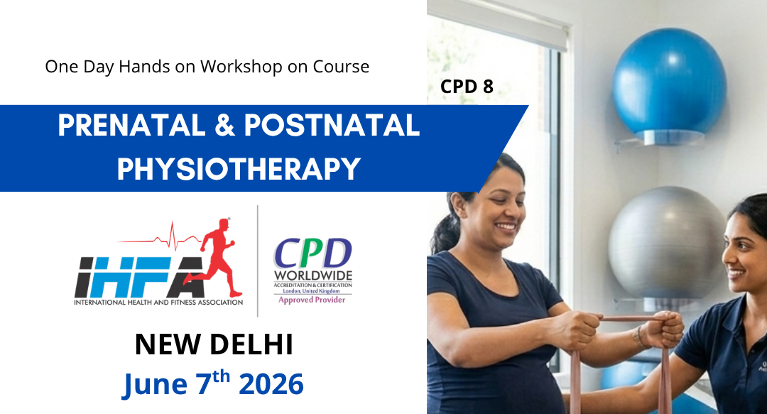 Workshop on Prenatal & Postnatal Physiotherapy