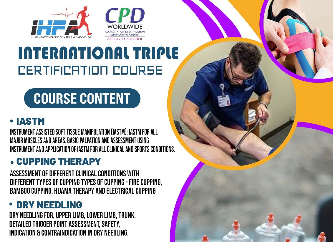 Triple Workshop (IASTM, Cupping Therapy, Dry Needling)